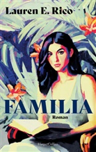 Lauren E Rico, Lauren E. Rico - Familia