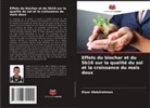 Diyar Abdulrahman - Effets du biochar et du Sb16 sur la qualité du sol et la croissance du maïs doux