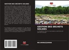 MD AMINUZZAMAN - GESTION DES DÉCHETS SOLIDES