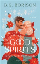 B K Borison, B. K. Borison, B.K. Borison - Good Spirits