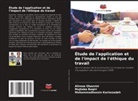 Mujtaba Baqiri, Alireza Ghazvini, Mohammadhossin Karimzadeh - Étude de l'application et de l'impact de l'éthique du travail