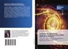 Umana Itaketo - Lectures on Advanced Engineering Mathematics (With Worked Examples)