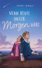 Sophie Herbst - Wenn heute unser Morgen wäre