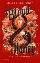 Shelby Mahurin - Blood & Honey