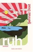 Sehnaz Dost, Şehnaz Dost - ruh