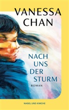 Vanessa Chan - Nach uns der Sturm