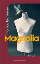 Monica Brashears - Magnolia