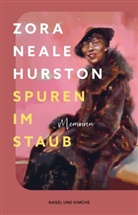 Zora Neale Hurston - Spuren im Staub