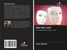 Mário Redondo - Non fare così!