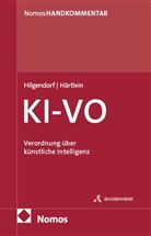Johannes Härtlein, Eric Hilgendorf - Verordnung über künstliche Intelligenz: KI-VO