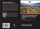Andréa Meiado Chiarioni, Marcel Ricardo da Silva - Coûts de production des plantations de canne à sucre