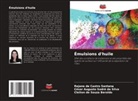 Rejane de Castro Santana, Cleiton de Souza Beraldo, César Augusto Sodré da Silva - Émulsions d'huile