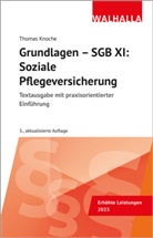 Thomas Knoche - Grundlagen - SGB XI: Soziale Pflegeversicherung