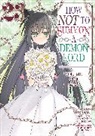 Naoto Fukuda, Yukiya Murasaki, Takahiro Tsurusaki - How NOT to Summon a Demon Lord (Manga) Vol. 23