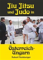 Robert Reinberger - Jiu Jitsu und Judo in Österreich-Ungarn