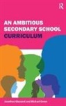 Jonathan Glazzard, Jonathan Green Glazzard, Glazzard Jonathan, MICHAEL GREEN, Green Michael - Ambitious Secondary School Curriculum