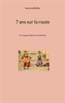 Hervé Le Bévillon - 7 ans sur la route