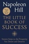 Napoleon Hill - The Little Book of Success