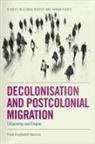 Frank Aragbonfoh Abumere, Frank Aragbonfoh (Clark Atlanta Universit Abumere, Frank Aragbonfoh (Clark Atlanta University) Abumere, Frank Aragbonfoh Abumere - Decolonisation and Postcolonial Migration
