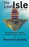 Manoranjan Ghoshal - The Lost Isle