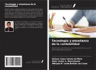 Wênyka P. Leite Batista da Costa, Ítalo Carlos S. Nascimento, Geison Calyo Varela de Melo - Tecnología y enseñanza de la contabilidad