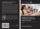 Rhonda Jennings-Arey - Autodirección entre los estudiantes de lengua de signos americana