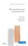 Fondation Ostad Elahi - Du sens de la mort au sens de la vie