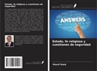 Xhavit Shala - Estado, fe religiosa y cuestiones de seguridad