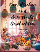 Carsten Heil - Eier, Häschen und Gute Nacht Geschichten