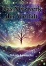 Nikola Lysander - Das Netzwerk der Vielfalt