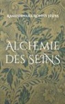 Rameshwara Ronny Hiess - Alchemie des Seins