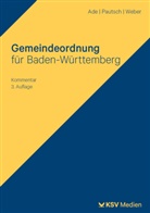 Klaus Ade, Arne Pautsch, Christian Weber - Gemeindeordnung für Baden-Württemberg