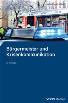 Johannes Latsch - Bürgermeister und Krisenkommunikation
