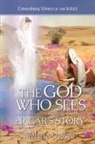 Melanie Dobson, Guideposts - The God Who Sees: Hagar's Story