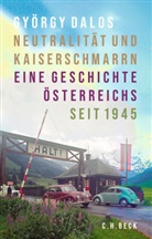 György Dalos - Neutralität und Kaiserschmarrn