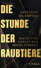 Giuliano da Empoli, Giuliano da Empoli - Die Stunde der Raubtiere