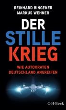 Reinhard Bingener, Markus Wehner - Der stille Krieg