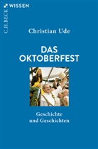 Christian Ude - Das Oktoberfest