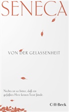 Seneca - Von der Gelassenheit