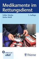 Volker Wanka, Stefan Weiß - Medikamente im Rettungsdienst