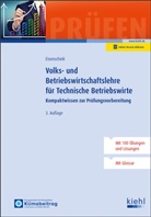 Christian Eisenschink - Volks- und Betriebswirtschaftslehre für Technische Betriebswirte