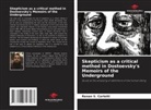 Renan S. Carletti - Skepticism as a critical method in Dostoevsky's Memoirs of the Underground