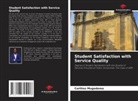 Carlitos Mugodoma - Student Satisfaction with Service Quality