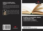 Maria de Fátima Silva Duarte, Amanda Soares - Profile of morbidly obese individuals who underwent surgery