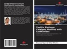 Emanoel Igor da Silva Oliveira - Zeolitic Platinum Catalysts Modified with Lanthanides
