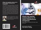 Fadi Salah AL-Sabagh, Kais Kassim Ghaima - Effetto del peptide antimicrobico LL-37 contro Pseudomonas areuginosa