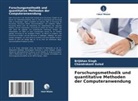 Chandrakant Guled, Brijbhan Singh - Forschungsmethodik und quantitative Methoden der Computeranwendung