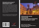 Wanjiru Racheal Kangethe-Kamau, Njaru Harrison Mbogo, Teria John Ng'asike - Stosowanie przez nauczycieli Indywidualnego Programu Edukacyjnego w Kenii