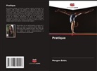 Morgan Babic - Pratique