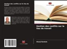 Akanji Bankole - Gestion des conflits sur le lieu de travail